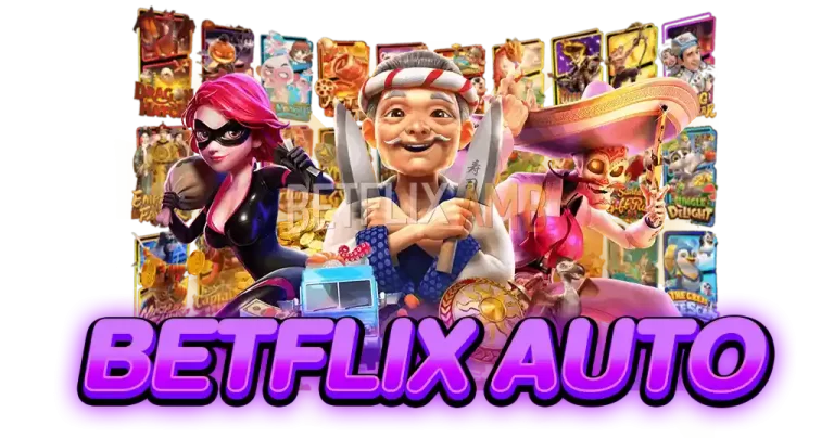 BETFLIX-AUTO